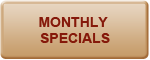 Monthly Specials